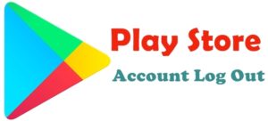 play store account log out